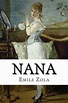 Nana by Emile Zola, Paperback | Barnes & Noble®