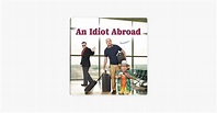 ‎An Idiot Abroad, Season 3 on iTunes