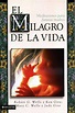 El milagro de la vida (9780829719833): CLC Colombia