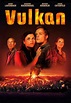 Vulkan - Film 2009 - FILMSTARTS.de