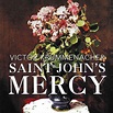 Saint John's Mercy | Victor Krummenacher