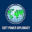 Soft Power and Cultural Diplomacy in the Contemporary World | Diplomacy ...