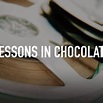 Lessons in Chocolate - Rotten Tomatoes