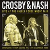 Live At The Valley Forge Music Fair - Crosby & Nash | Muzyka Sklep ...