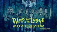 Tales from the lodge | 2019 | Movie Review | portmanteau horror ...