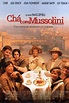 Chá com Mussolini - Filme 1999 - AdoroCinema