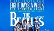 THE BEATLES : EIGHT DAYS A WEEK - THE TOURING YEARS de Ron Howard ...