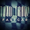 Taio Cruz - Fast Car | Releases, Reviews, Credits | Discogs