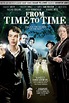 From Time to Time: Ghosts, Time Travel and British Propriety