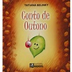 Livro - Conto de Outono - Tatiana Belinky - Infantil - de 4 a 10 anos ...