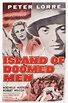 Island Of Doomed Men L-R: Rochelle Hudson Peter Lorre On Poster Art ...