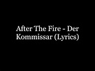After The Fire - Der Kommissar (Lyrics HD) - YouTube
