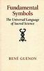 RENE GUENON SYMBOLS OF SACRED SCIENCE PDF