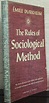 Rules of Sociological Method, First Edition - AbeBooks