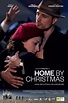 Home by Christmas (película 2010) - Tráiler. resumen, reparto y dónde ...