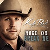 Kyle Park - Make or Break Me | iHeart