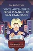 Tim Book Two: Vinyl Adventures from Istanbul to San Francisco: Amazon ...