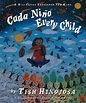 Cada Niño / Every Child: A Bilingual Songbook for Kids by Tish Hinojosa ...