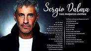 Sergio Dalma Best Songs 2022 || Sergio Dalma Romantic Ballads From The ...