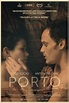 Porto Movie Poster - #485760