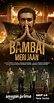 Bambai Meri Jaan (TV Series 2023– ) - Full Cast & Crew - IMDb