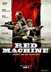 Movie Knights: Film Review: Red Machine: hunt or be hunted (also known ...