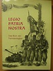 Legio patria nostra Das Buch der Fremdenlegion Legion Geschichte ...