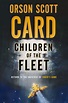 Children of the Fleet | Orson Scott Card | Macmillan