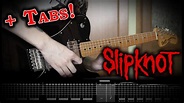 [How to Play] Slipknot - Killpop (Guitar Tutorial w/Tabs) - YouTube