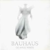 Bauhaus – Go Away White (2008, CD) - Discogs