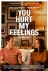 Poster You Hurt My Feelings