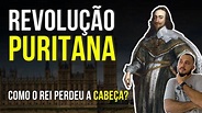 Revoluções Inglesas: Revolução Puritana e Oliver Cromwell | Atos de ...