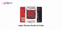 Angie Thomas Books in Order (4 Book Series)