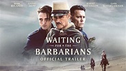 Waiting For The Barbarians - Trailer starring Mark Rylance, Johnny Depp ...