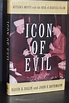 Icon of Evil; Hitler's Mufti and the Rise of Radical Islam by David G ...