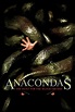 Anacondas: The Hunt for the Blood Orchid (2004) - Posters — The Movie ...