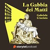 La Gabbia dei Matti: storia dei manicomi in Italia - Recensione del Podcast