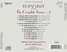 Gerald Finley, Julius Drake - Franz Liszt: The Complete Songs, Volume 3 ...
