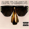 No Nose Job: The Legend of Digital Underground by Digital Underground ...