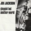 Joe Jackson - Steppin' Out | Releases | Discogs