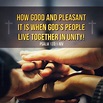 Live Together in Unity | Bible words, Scripture quotes, Scripture verses