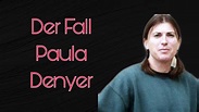 Der Fall Paula Denyer | True Crime deutsch | Podcast | Dokumentation ...