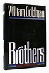 BROTHERS | William Goldman | First Edition; First Printing