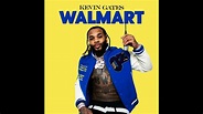 Kevin Gates - Walmart [download mp3 tekst] - RapLife.pl