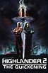 Highlander II: The Quickening (1991) - Posters — The Movie Database (TMDB)