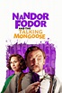Nandor Fodor and the Talking Mongoose (2023) - Posters — The Movie ...