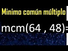 Minimo comun multiplo de 64 y 48 . mcm 64 y 48 - YouTube