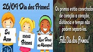 Dia dos primos, mensagem e frases lindas com homenagem de feliz dia 26 ...