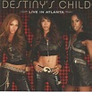Destiny's Child - Destiny’s Child: Live in Atlanta Lyrics and Tracklist ...