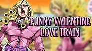 Funny Valentine - Love Train (JJBA Musical Leitmotif) - YouTube